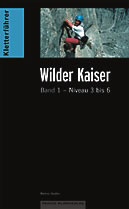 Kletterführer Wilder Kaiser